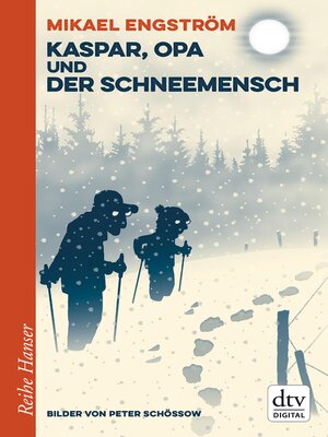 cover image of Kaspar und Opa und der Schneemensch